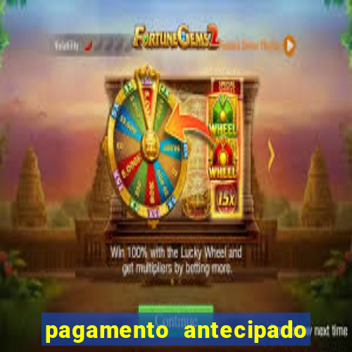 pagamento antecipado na estrela bet