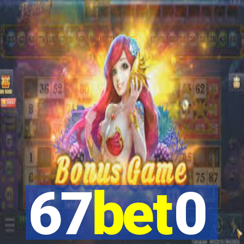 67bet0