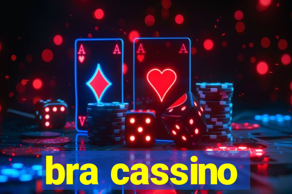 bra cassino