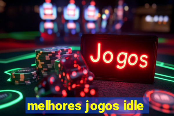 melhores jogos idle