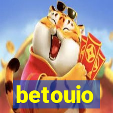 betouio