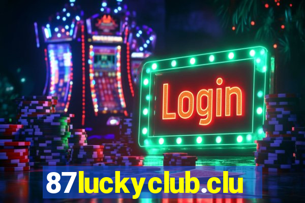 87luckyclub.club