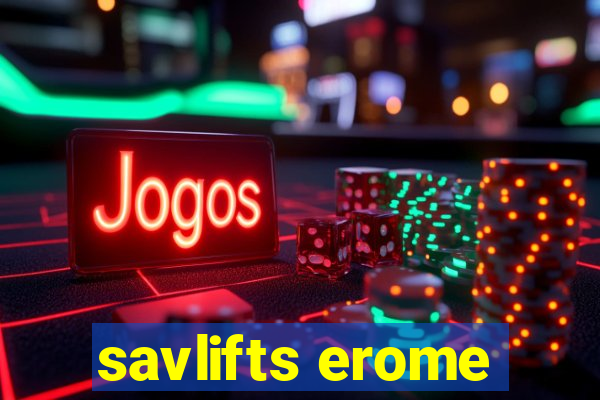 savlifts erome