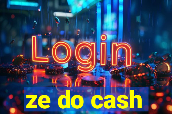 ze do cash