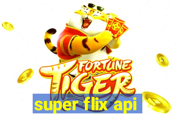 super flix api