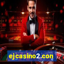 ejcasino2.con