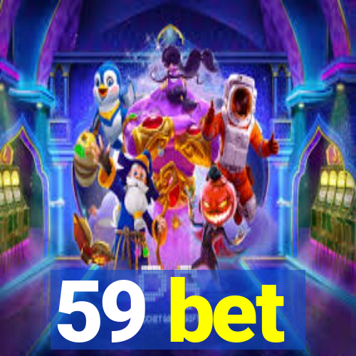 59 bet