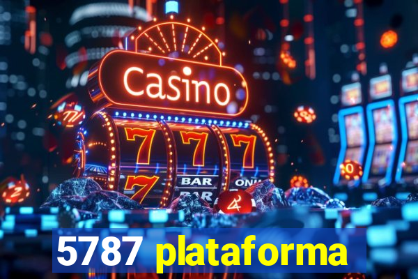 5787 plataforma