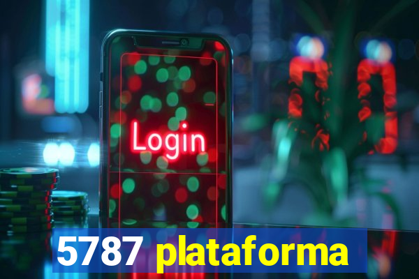 5787 plataforma