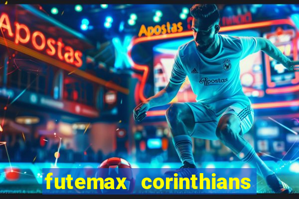 futemax corinthians x palmeiras