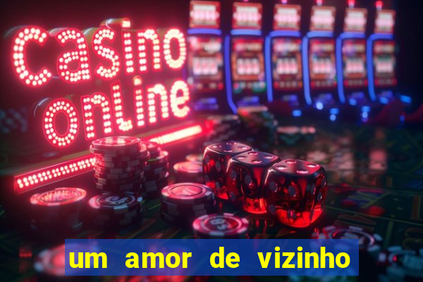 um amor de vizinho karen santos pdf