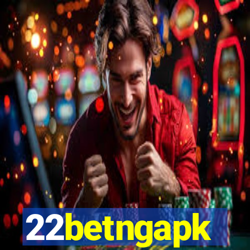 22betngapk