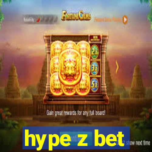 hype z bet