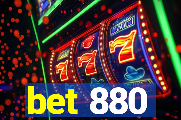 bet 880