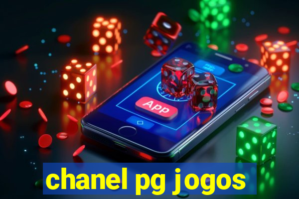 chanel pg jogos