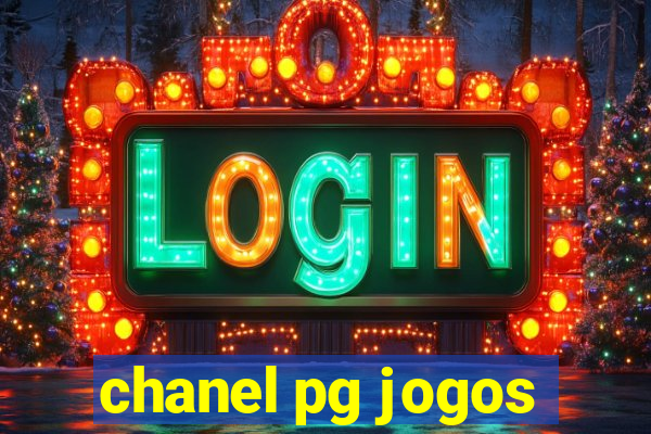 chanel pg jogos