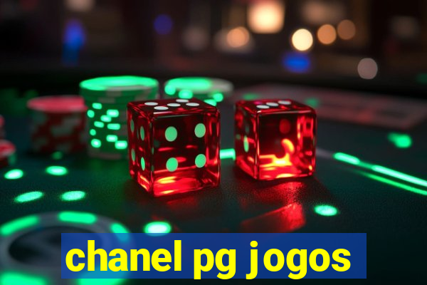 chanel pg jogos