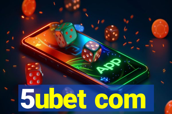 5ubet com