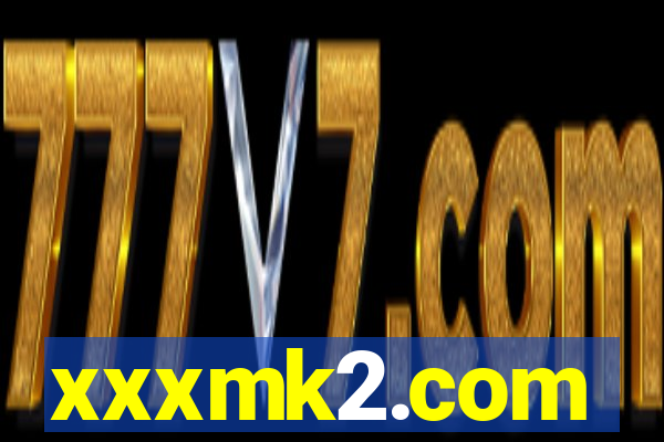 xxxmk2.com