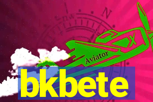 bkbete