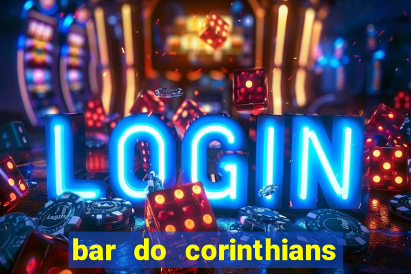 bar do corinthians em fortaleza