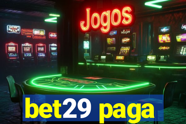 bet29 paga