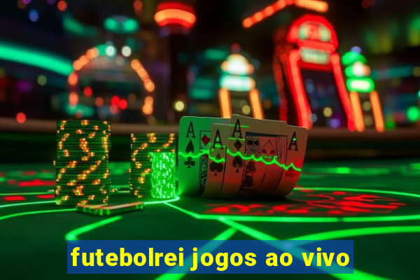 futebolrei jogos ao vivo