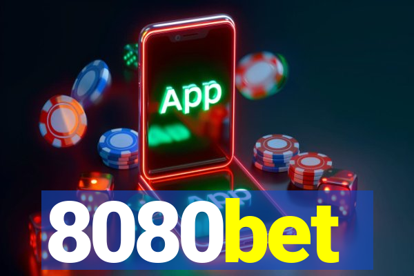 8080bet