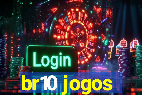 br10 jogos