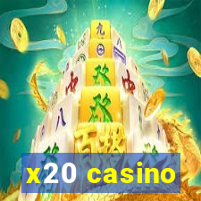 x20 casino