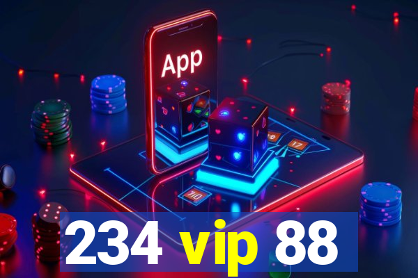 234 vip 88