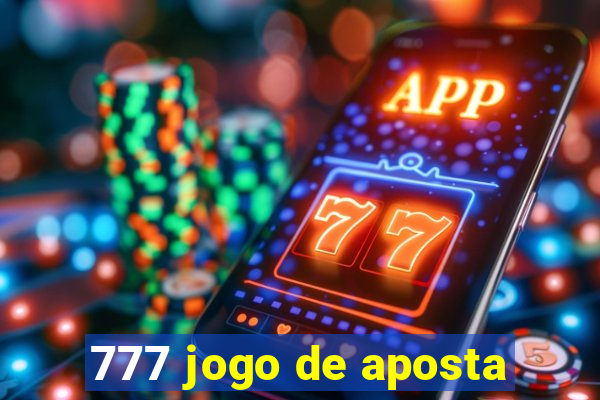 777 jogo de aposta