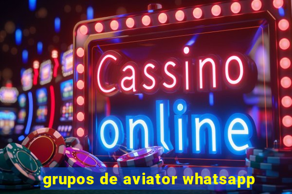 grupos de aviator whatsapp