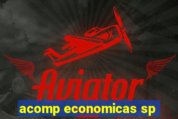 acomp economicas sp