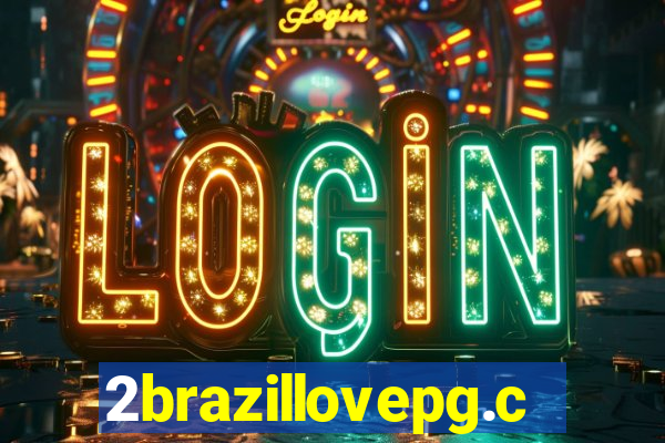 2brazillovepg.com