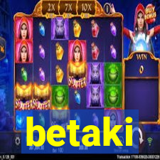 betaki