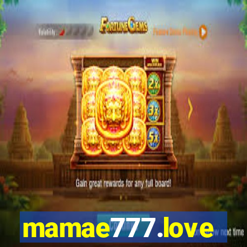 mamae777.love