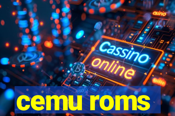 cemu roms