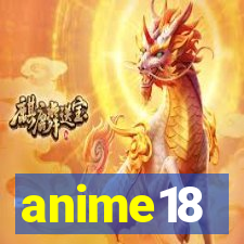 anime18