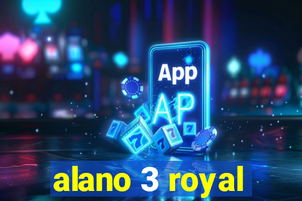 alano 3 royal