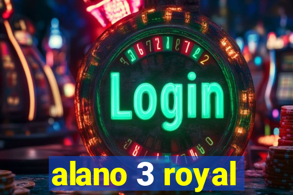 alano 3 royal