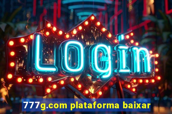 777g.com plataforma baixar