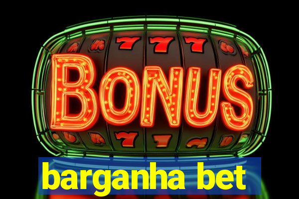 barganha bet