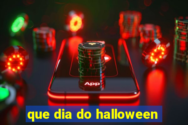 que dia do halloween