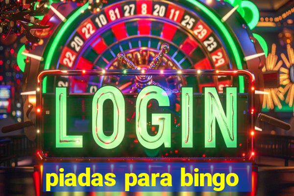 piadas para bingo