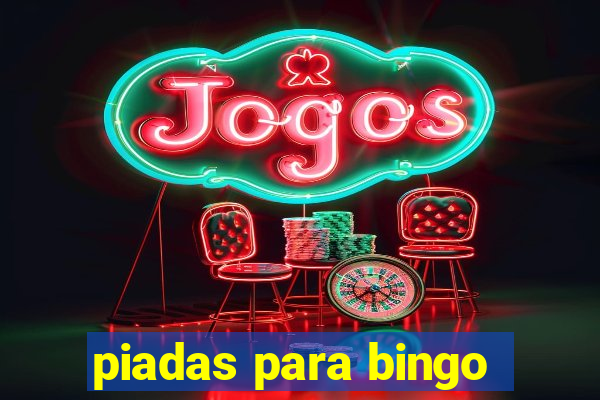 piadas para bingo