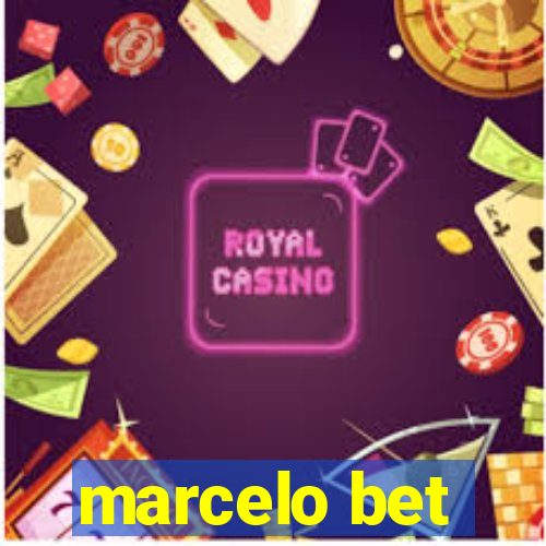 marcelo bet