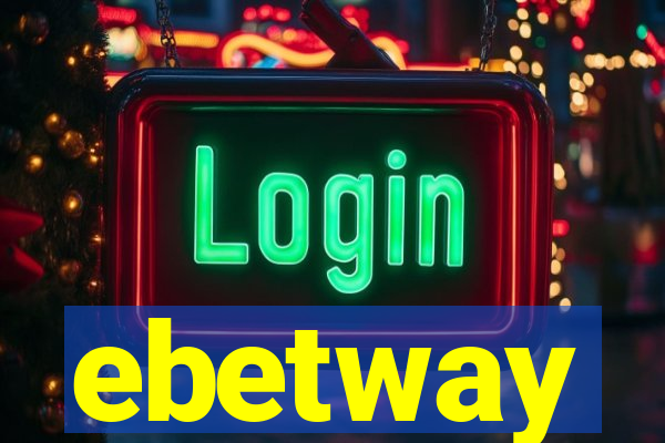 ebetway