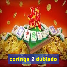 coringa 2 dublado