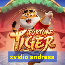 xvidio andresa